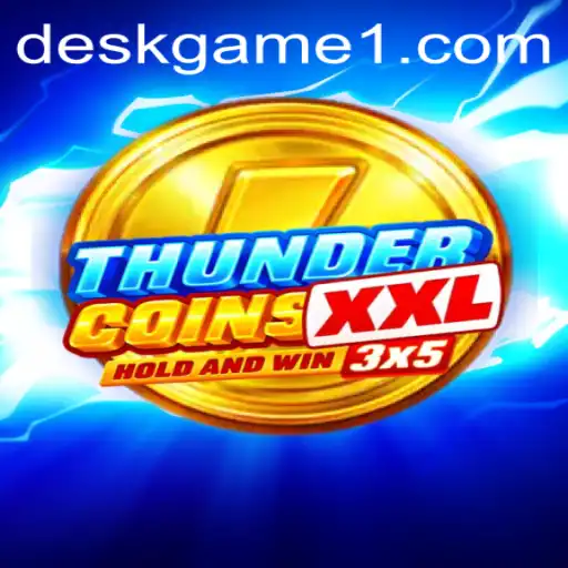 ThunderCoinsXxl: Exploring the Exciting Desk Game Experience